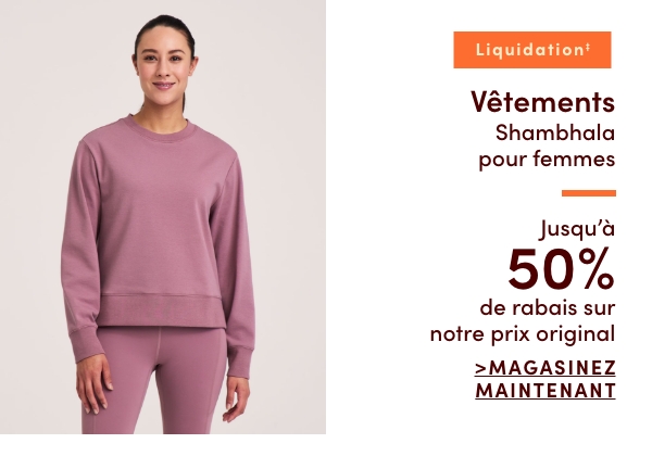 Vêtements Shambhala pour femmes en liquidation‡  jusqu'à 50 % de rabais sur notre prix original
