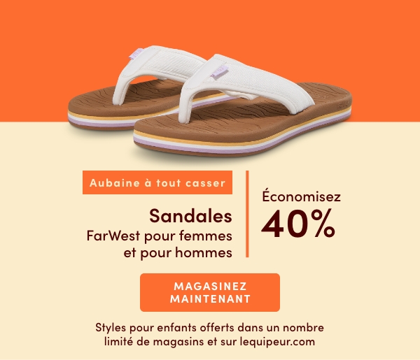 Aubaine à Tout Casser Sandales FarWest pour femmes et pour hommes économisez 40%