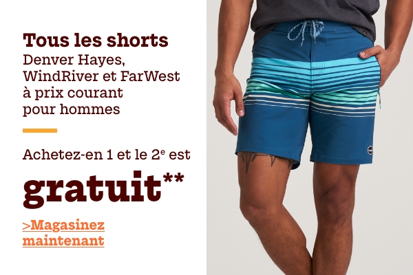 Tous les shorts Denver Hayes, WindRiver et FarWest à prix courant pour hommes achetez-en 1 et le 2e est gratuit*