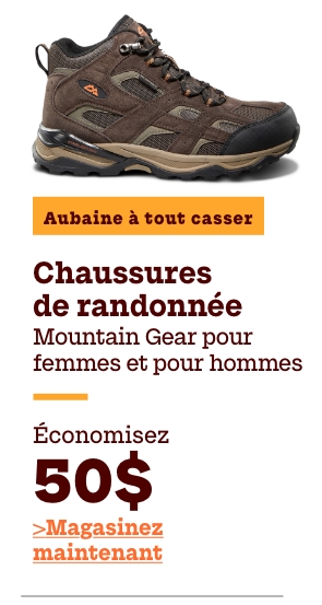 Aubaine à Tout Casser Chaussures de randonnée Mountain Gear pour femmes et pour hommes économisez 50$