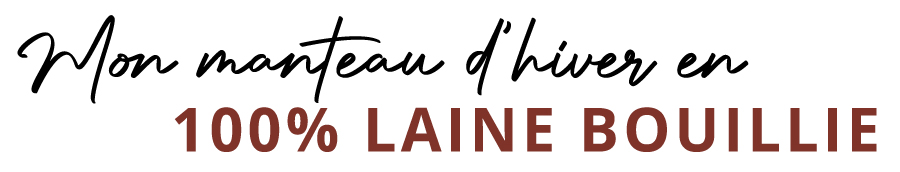 Mon manteau d'hiver en 100% Laine bouillie