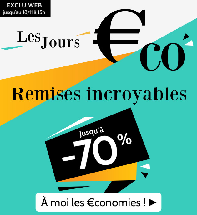 Remises incroyables Jusqu'à -70%