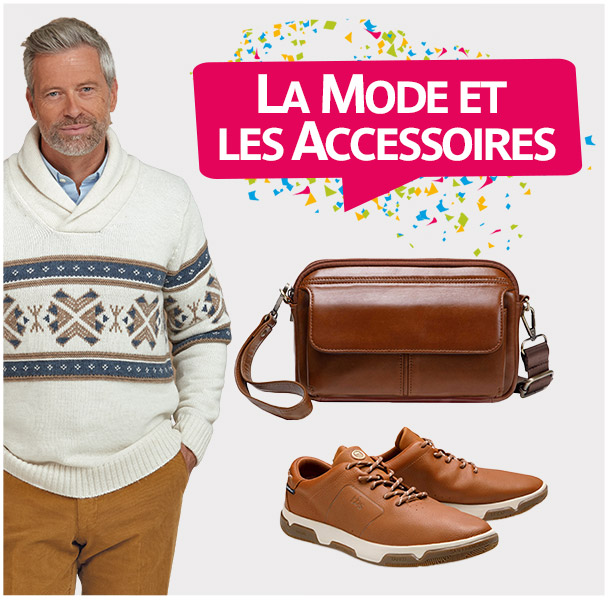 La mode et les accessoires