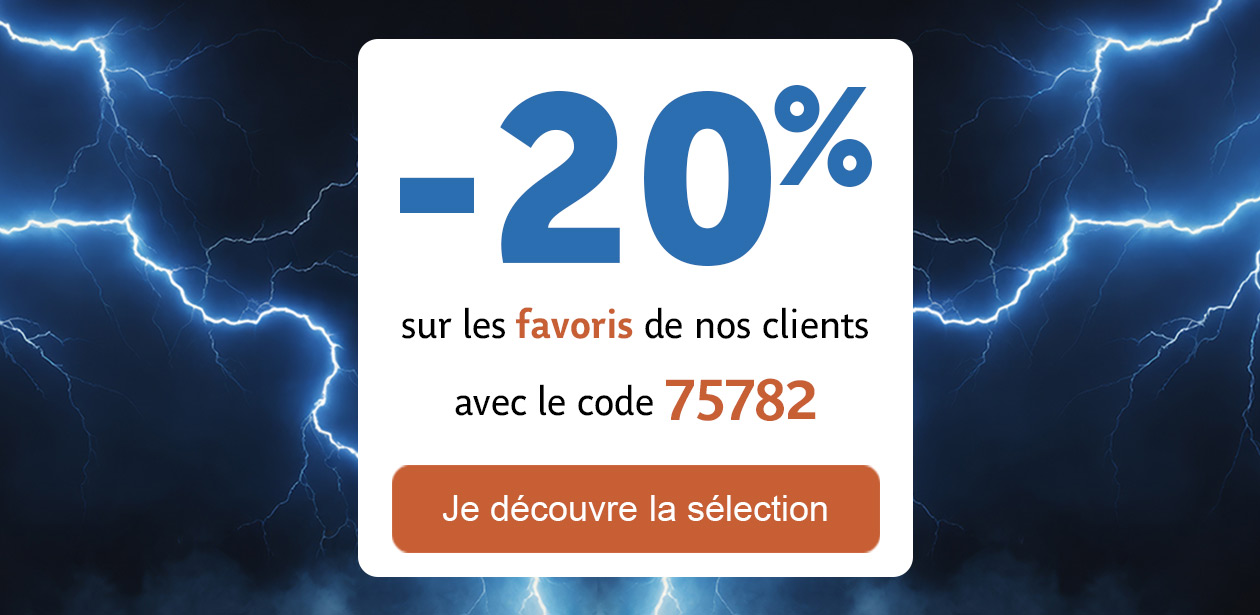 -20% 
sur les favoris de nos clients