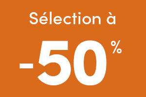 Sélection à -50%