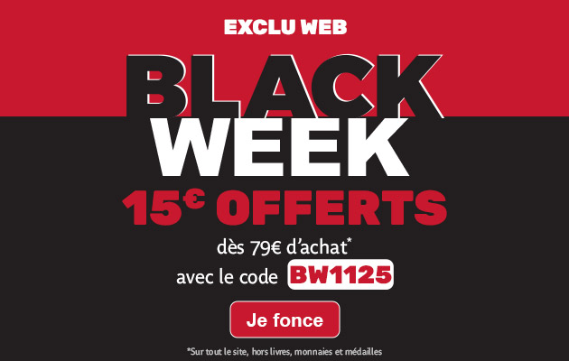 Votre Black Week avec 15€ offerts