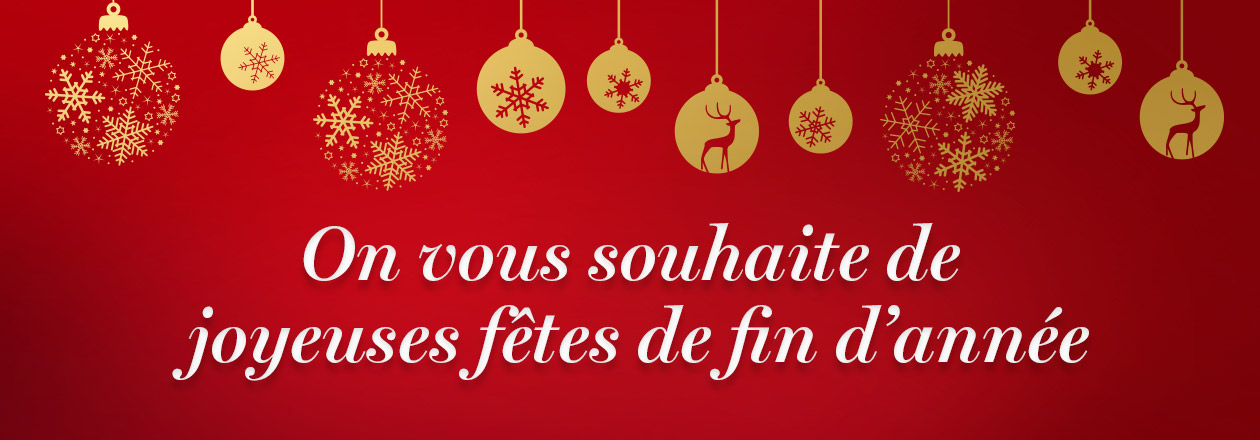 Fêtes de fin d’année
