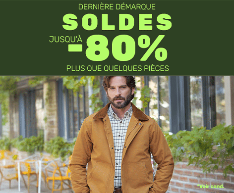 Soldes dernière démarque jusqu' -80% -L'Homme Moderne
