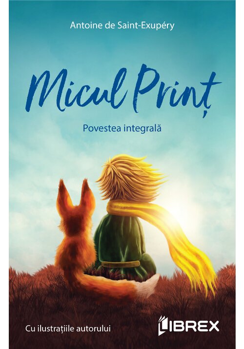 Image of Micul print. Povestea integrala. Editie Color cu ilustratiile originale ale autorului