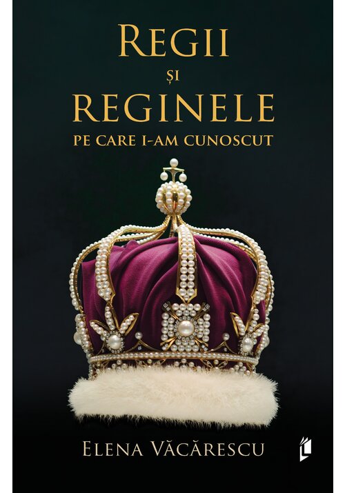 Image of Regii si reginele pe care i-am cunoscut