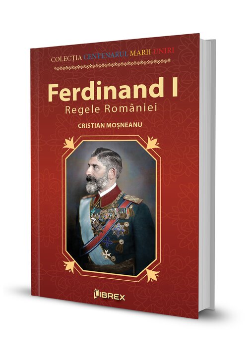 Image of Ferdinand I. Regele Romaniei