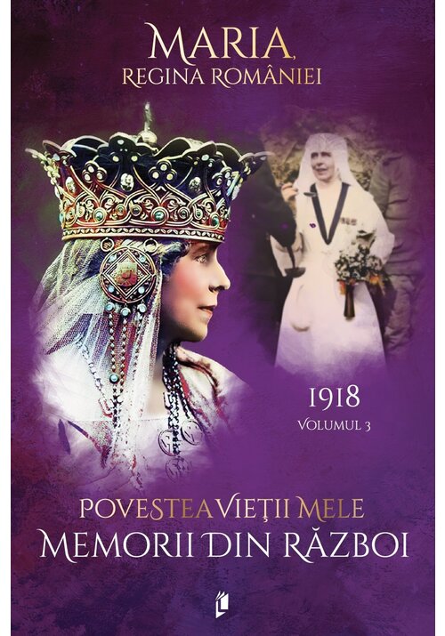 Image of Povestea vietii mele. Memorii din razboi, 1918