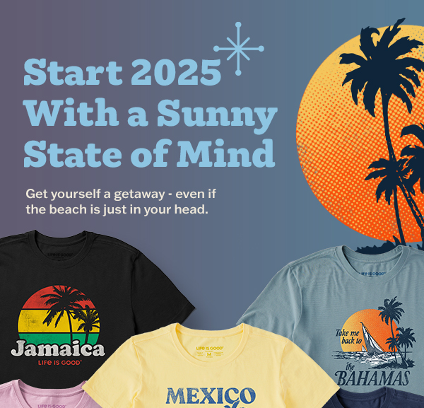 Start 2025 with a sunny state of mind. Shop beach tees