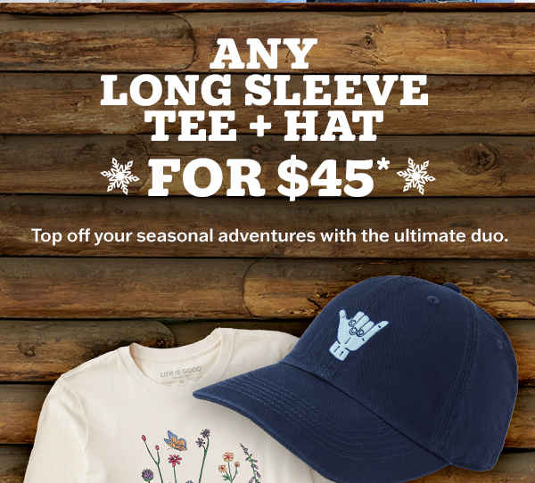 Long sleeve tee + hat for $45