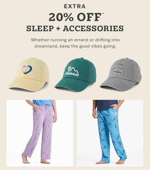 Extra 20% off sleepwear and accessories