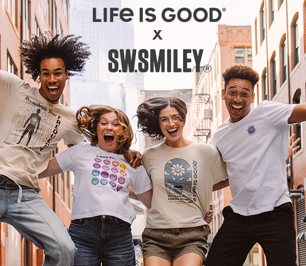 It's here! The Life is Good x S.W.Smiley collection.
