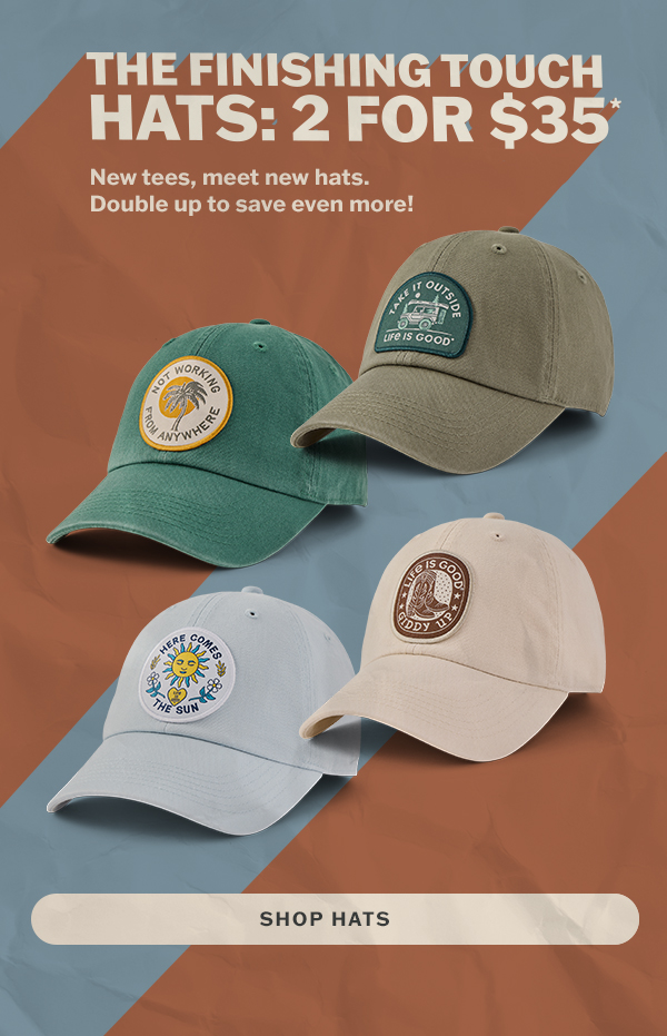 Hats: 2 for $35.