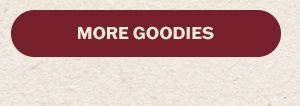 Ends tonight! 20% off orders $50+, 25% off orders $75+, 30% off orders $100+. Shop more goodies.