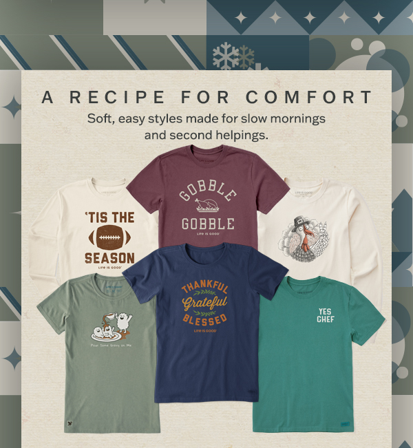 Soft, easy styles made for slow mornings and second helpings.