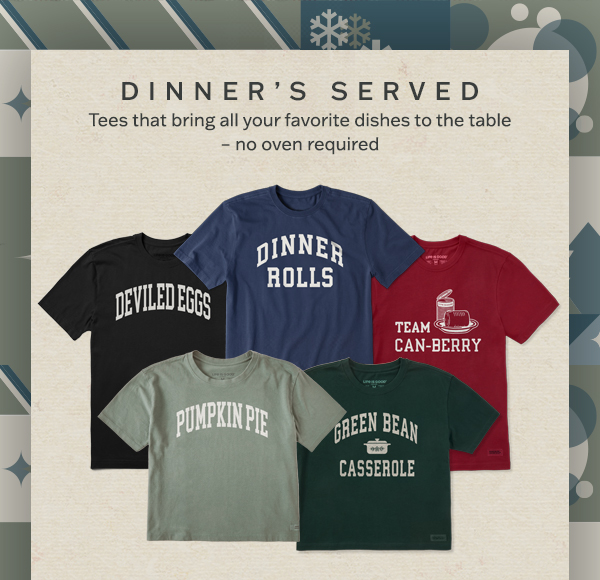 Tees that bring all your favorite dishes to the table - no oven required.