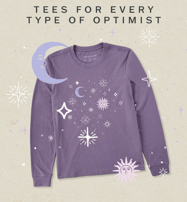 Tees for every type of optimist.