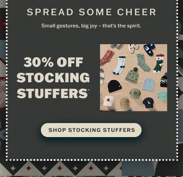 30% off stocking stuffers.