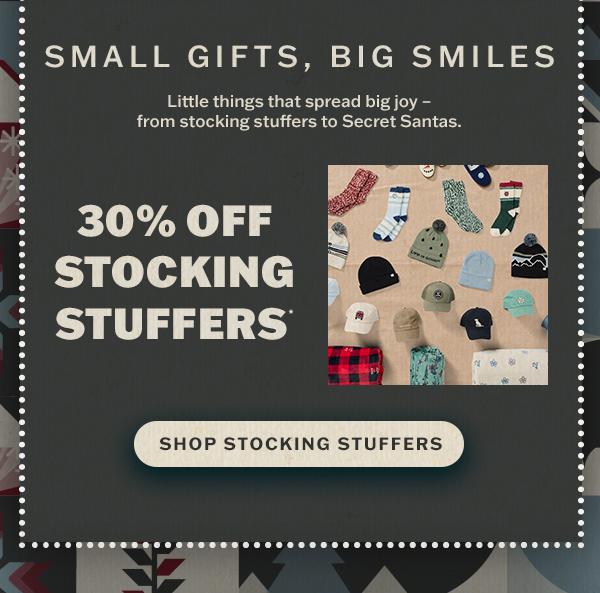 30% off stocking stuffers.
