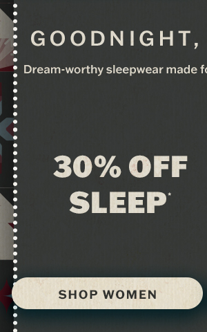 30% off women's sleepwear.