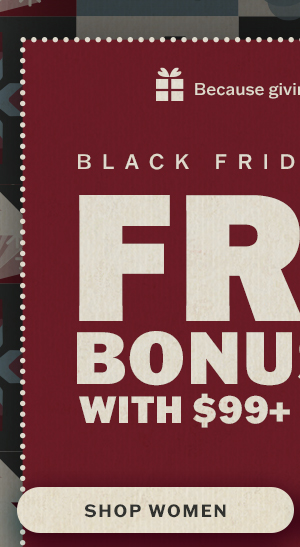 Free bonus tee with $99+ purchase! Shop women.