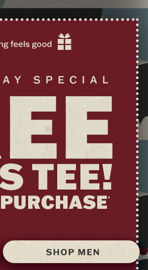 Free bonus tee with $99+ purchase! Shop men.