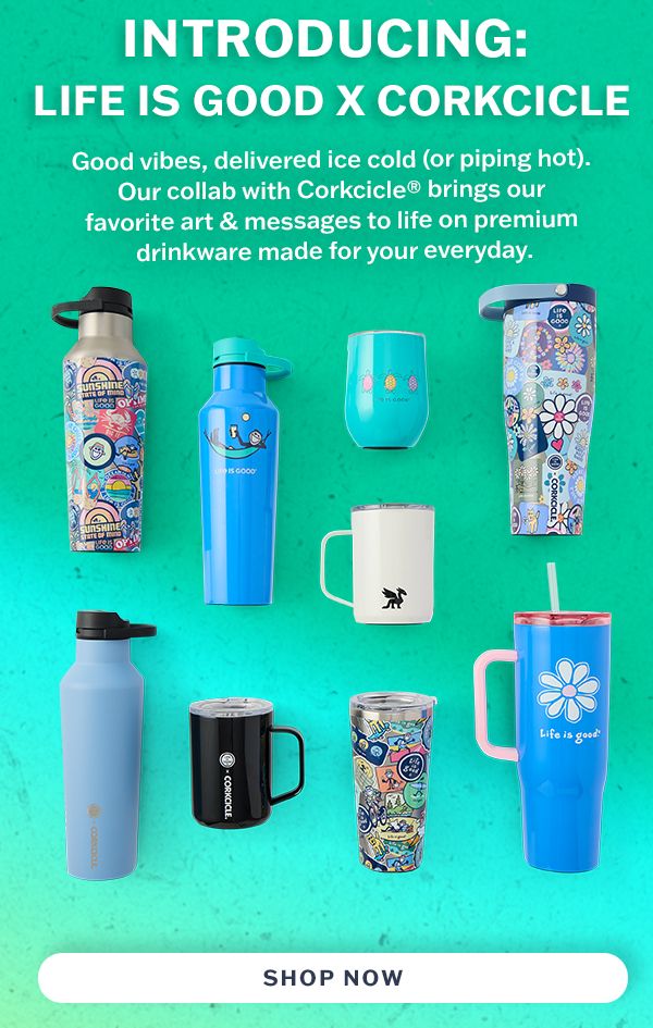 Introducing: Life is Good x Corkcicle. Shop now.