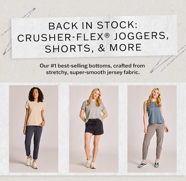 Shop Crusher-Flex Bottoms