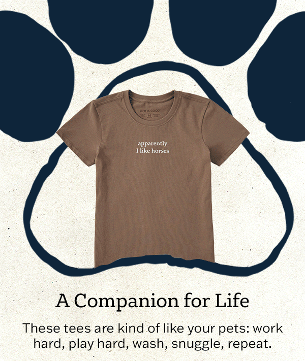 Our top tees celebrating dogs, cats, horses... you name it.