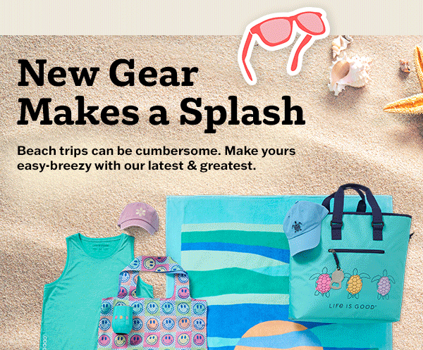 New gear that makes a splash. Shop beach gear.