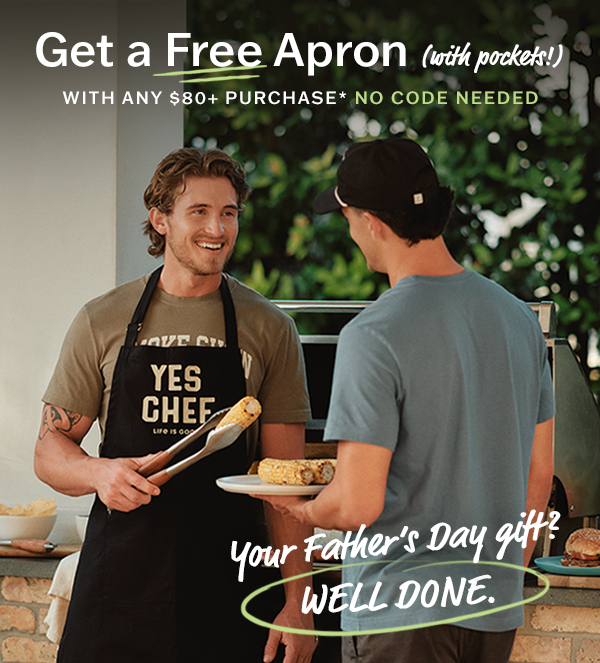 Get a free grill apron with any $80+ purchase. No code needed.