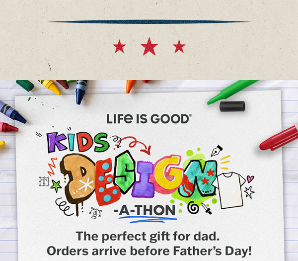 The Life is Good Kids Design-a-thon.