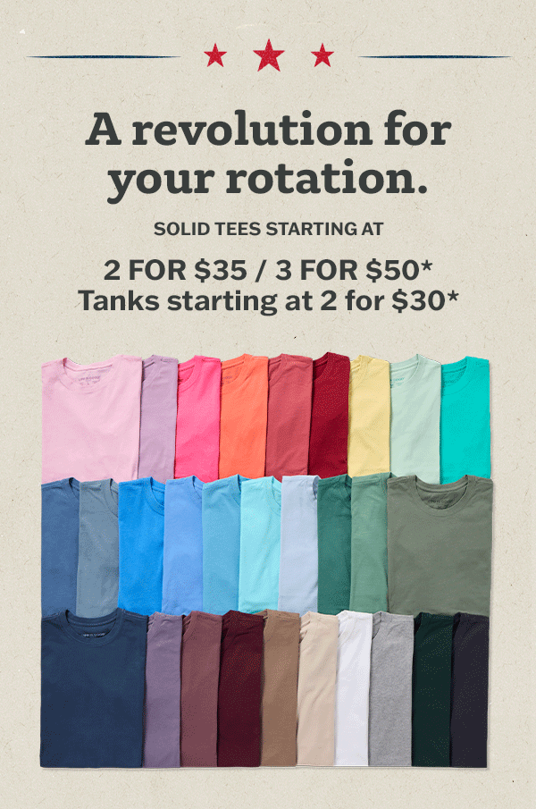 Solid tees starting at 2 for $35, 3 for $50. Solid tanks starting at 2 for $30.