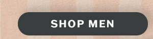 Let's celebrate, America. Shop men.