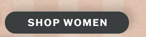 Let's celebrate, America. Shop women.