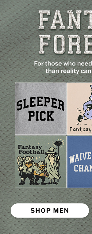 Fantasy forever. Men's fantasy football tees.