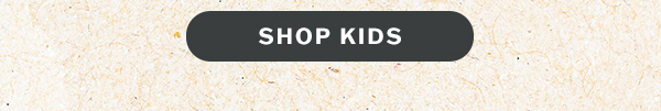 Fall in love with the colors of the season: natural, everyday shades that exude cozy comfort. Shop kids.