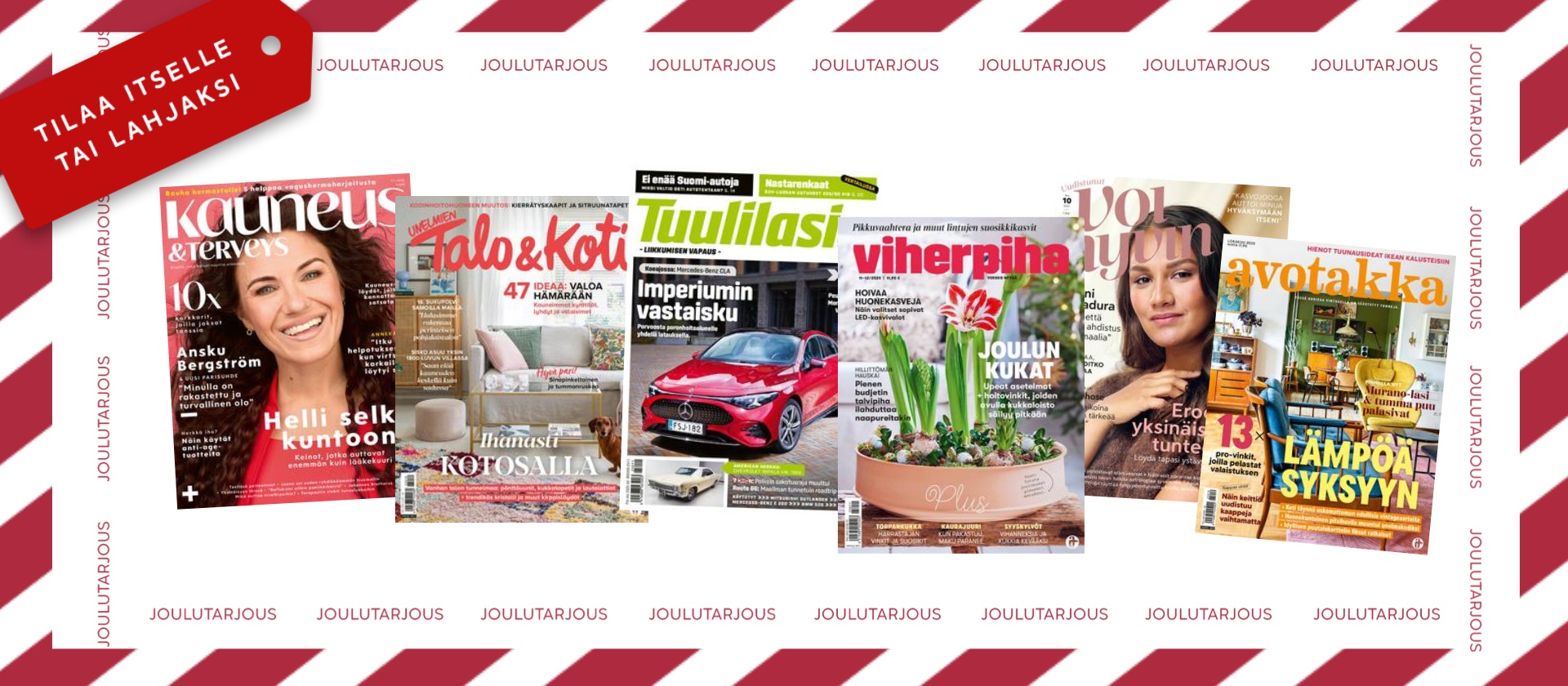 Tilaa nyt lehdet vain 29,90 eurolla ja saat jopa 2 lahjaa kaupan päälle