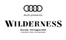 Wilderness presented by Audi