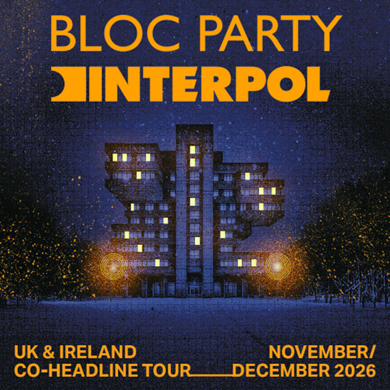 Bloc Party & Interpol