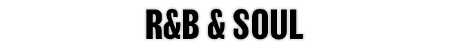 R&B & Soul