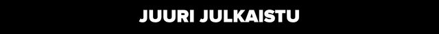 Juuri julkistettu