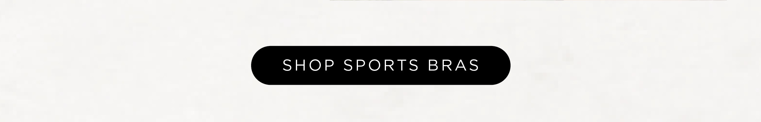 Shop 25% OFF Sports Bras!