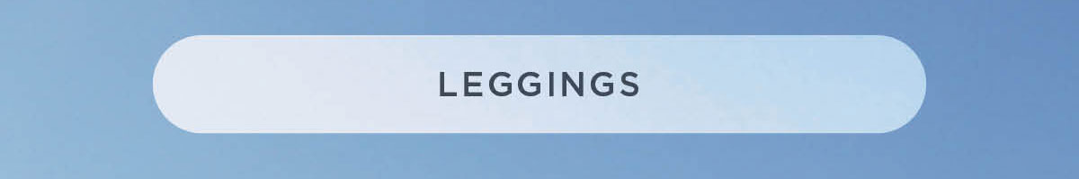 Shop 25% OFF Leggings!