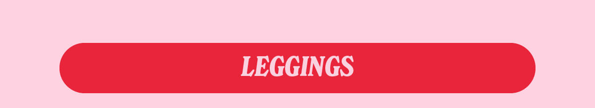 Shop Leggings Up To 40% OFF!