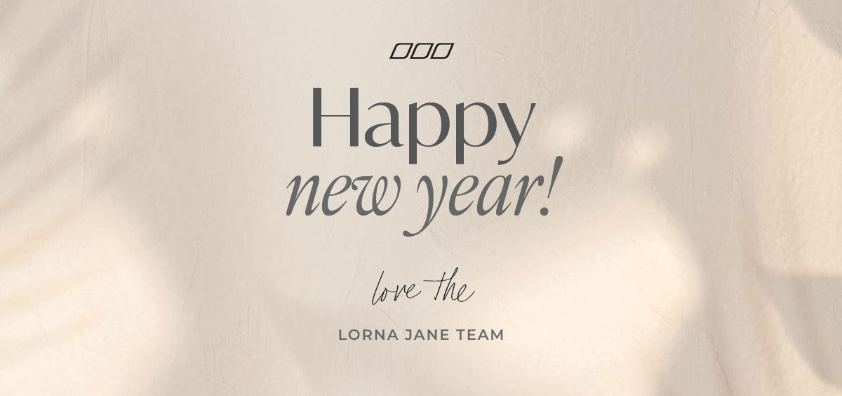 Happy New Year - Love The Lorna Jane Team